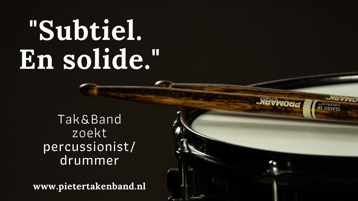 Tak&Band zoekt percussionist /&nbsp;drummer