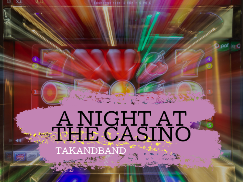 New song: A Night At The&nbsp;Casino